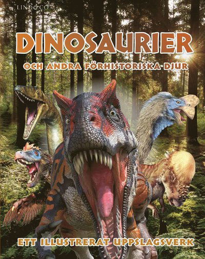 Cover for Andrea Mills · Dinosaurier och andra förhistoriska djur : ett illustrerat uppslagsverk (Gebundenes Buch) (2023)