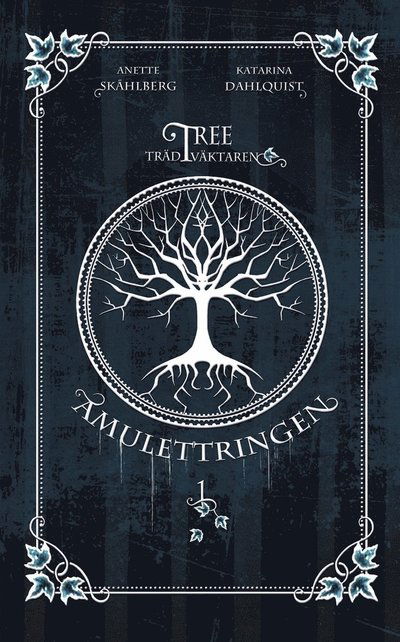 Cover for Anette Skåhlberg · Amulettringen (Hardcover Book) (2012)