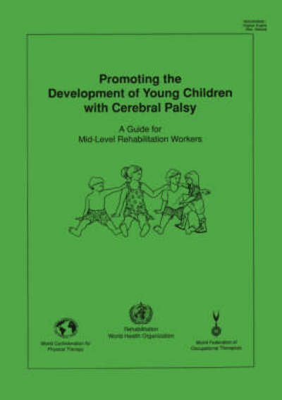 Cover for Wfot · Promoting the Development of Young Children with Cerebral Palsy (Taschenbuch) (1993)