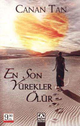Cover for Tan · En Son Yürekler Ölür (Bog)