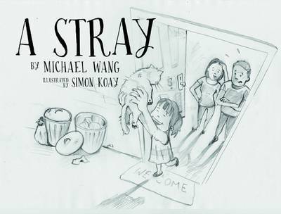 Cover for Michael Wang · Stray (Hardcover Book) (2016)