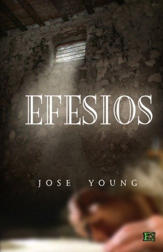 Cover for Ing. José Young · Efesios (Paperback Bog) [Spanish, 1 edition] (2014)