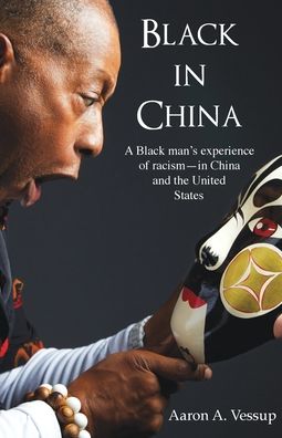 Cover for Aaron Vessup · Black in China (Paperback Book) (2022)