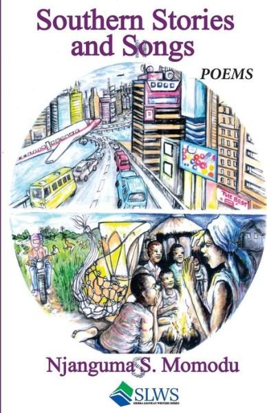 Cover for Njanguma S Momodu · Southern Stories and Songs (Paperback Bog) (2017)