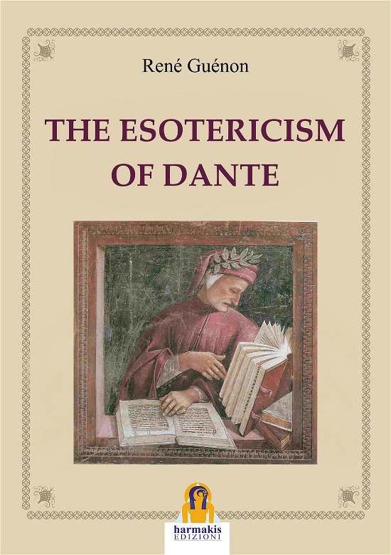 Cover for Rene Guenon · The Esotericism Of Dante (Bok)