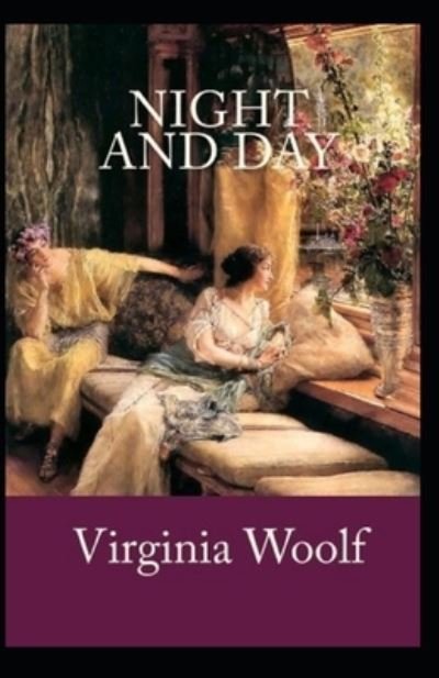Cover for Virginia Woolf · Night and Day Annotated (Paperback Book) (2021)
