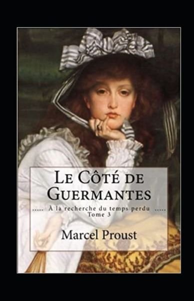 Cover for Marcel Proust · Le Cote de Guermantes Annote (Paperback Book) (2021)