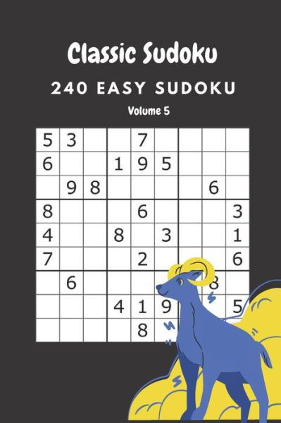 Classic Sudoku - Nina Fortner - Książki - Independently Published - 9798633725308 - 3 kwietnia 2020