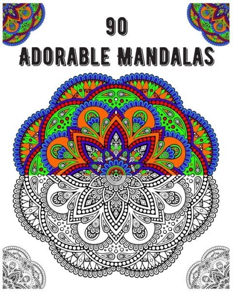 Cover for Soukhakouda Publishing · 90 Adorable Mandalas (Pocketbok) (2020)