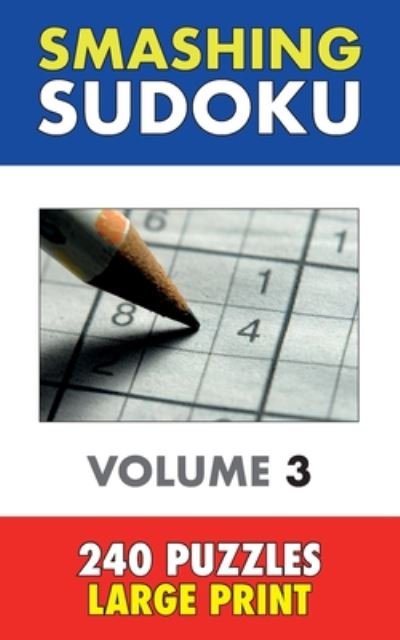 Cover for Ken MacKenzie · Smashing Sudoku 3 (Pocketbok) (2020)