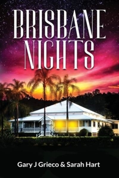 Cover for Sarah Hart · Brisbane Nights (Pocketbok) (2020)