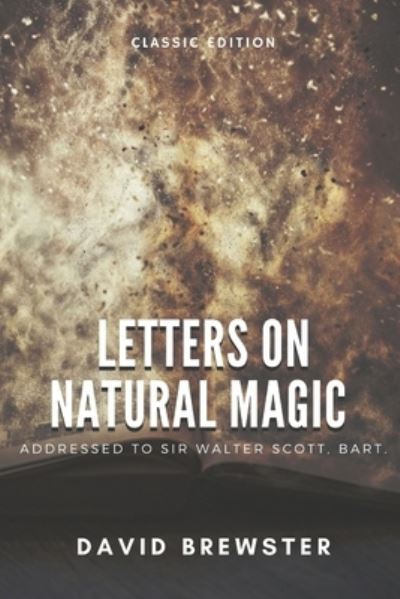 Cover for David Brewster · Letters on Natural Magic Addressed to Sir Walter Scott, Bart. (Paperback Book) (2021)