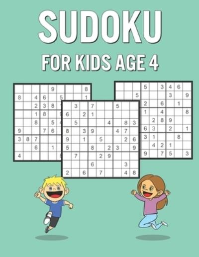 Sudoku For Kids Age 4 - Lily Allen - Books - Independently Published - 9798725390308 - March 20, 2021