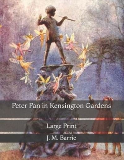Cover for James Matthew Barrie · Peter Pan in Kensington Gardens (Paperback Book) (2021)