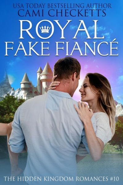 Cover for Cami Checketts · Royal Fake Fiance (Paperback Book) (2021)