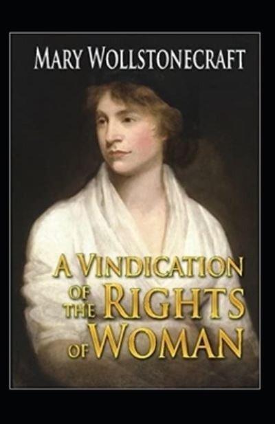 Cover for Mary Wollstonecraft · A Vindication of the Rights of Woman Illustrated (Taschenbuch) (2022)