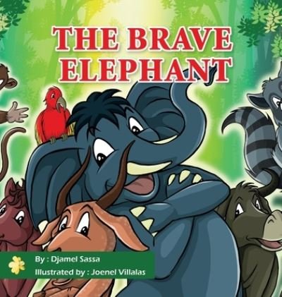 Cover for Djamel Sassa · Brave Elephant (Book) (2023)