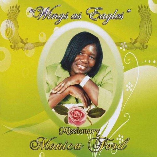 Wings As Eagles - Monica Ford - Musiikki - CD Baby - 0000309507309 - tiistai 30. maaliskuuta 2010