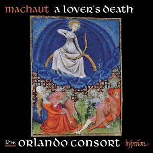 Cover for Orlando Consort · Machaut: A Lover's Death (CD) (2025)