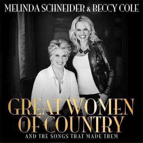 Cover for Schneider, Melinda &amp; Beccy Cole · Great Woman Of Country (CD) (2023)