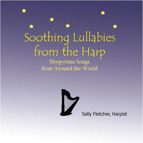 Cover for Sally Fletcher · Soothing Lullabies from the Harp (CD) (2009)