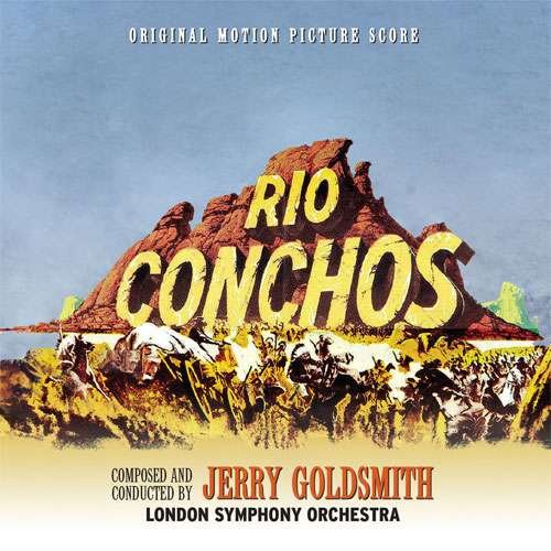 Cover for Jerry Goldsmith · Rio Conchos / The Artist Who Did Not Want To Paint (CD) (2021)