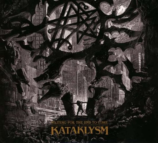Waiting For The End To Come - Kataklysm - Music - NUCLEAR BLAST - 0727361314309 - October 25, 2013