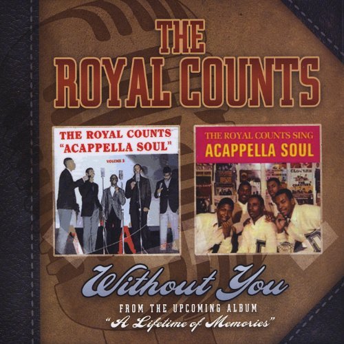 Without You - Royal Counts - Musik - CD Baby - 0884501189309 - 8. November 2011