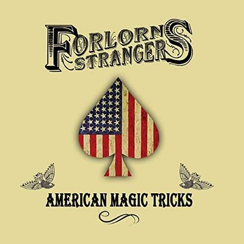 American Magic Tricks - Forlorn Strangers - Música -  - 0888295150309 - 23 de setembro de 2014