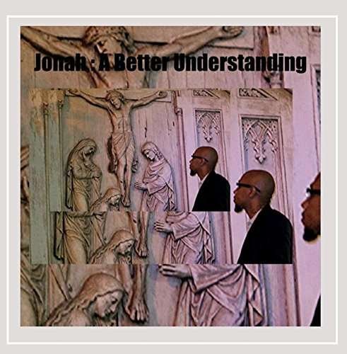 Cover for Jonah · Better Understanding (CD) (2015)
