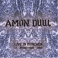 Cover for Amon Duul · Live In Munchen, 17 November 1969 (LP) (2022)