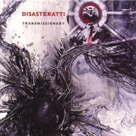 Cover for Disasteratti · Transmissionary (LP) (2013)