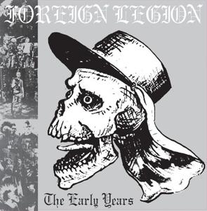 Cover for Foreign Legion · Early Years (LP) (2022)