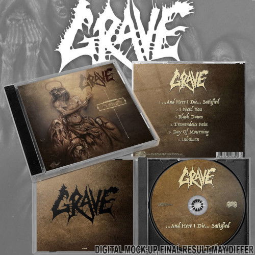 Cover for Grave · And Here I Die...Satisfied (CD) (2025)