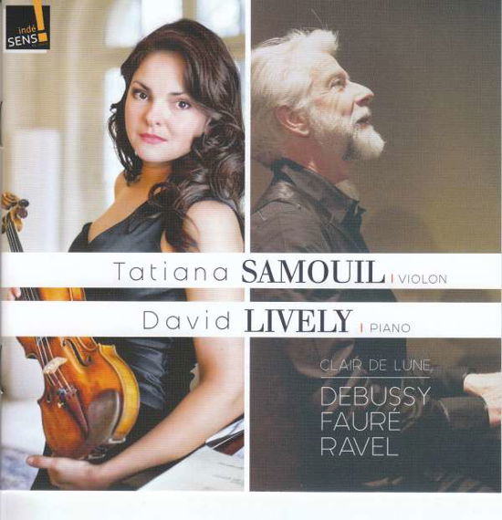 Tatiana Samouil · Clair De Lune (CD) (2018)