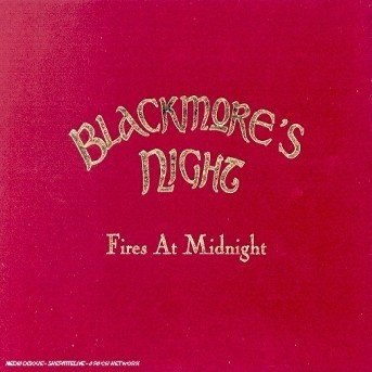 Cover for Blackmore's Night · Fires at Midnight (CD) [Limited edition] (2003)