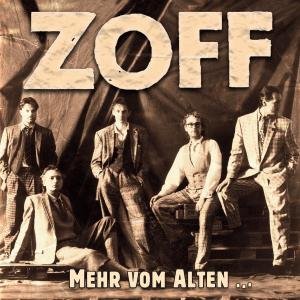 Cover for Zoff · Mehr Vom Alten (CD) (2009)