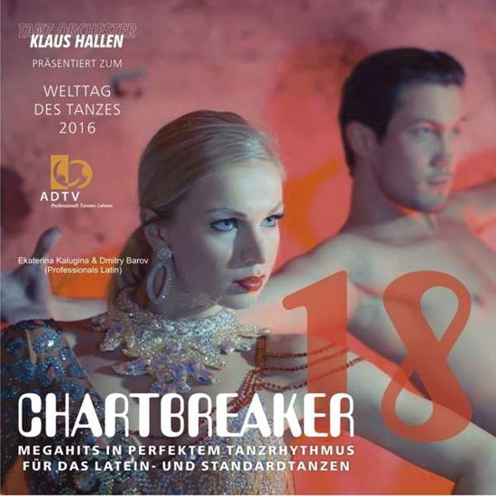 Chartbreaker for Dancing Vol.18 - Klaus Tanzorchester Hallen - Música - HALLEN REC - 4031825160309 - 8 de abril de 2016