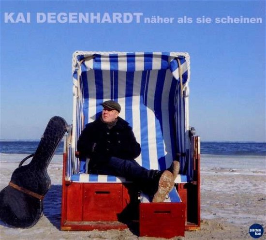 Naeher Als Sie Scheine - Kai Degenhardt - Music - PLATTENBAU MUSIC - 4038712120309 - July 27, 2018