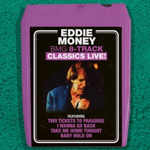 Cover for Eddie Money · Bmg 8-track Classics Live (CD) (2018)