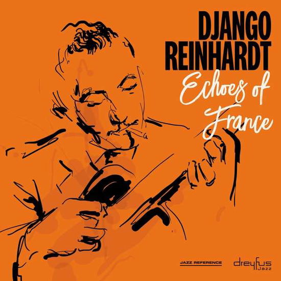 Echoes of France - Django Reinhardt - Música - BMG Rights Management LLC - 4050538421309 - 19 de outubro de 2018