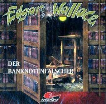 Edgar Wallace-d.banknotenf. - Edgar Wallace - Musikk - Maritim-Studioproduktionen (Verlagsgrupp - 4250064601309 - 15. oktober 2006