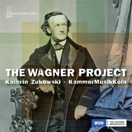 Wagner Project - Kathrin | Kammer Musik Köln Zukowski - Muziek - AVI - 4260085535309 - 3 mei 2024