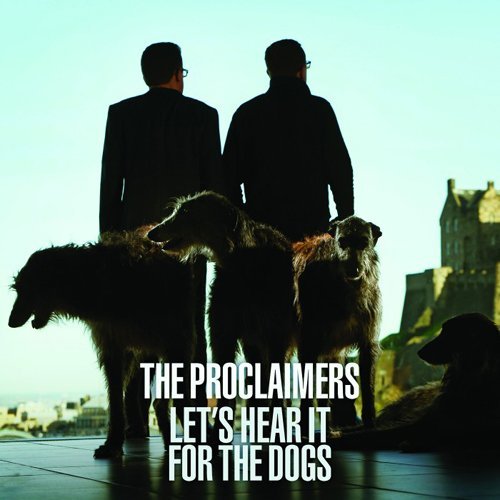 Cover for The Proclaimers · Let's Hear It for the Dogs (CD) [Japan Import edition] (2015)