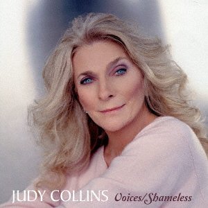 Cover for Judy Collins · Voices / Shameless (CD) [Japan Import edition] (2021)