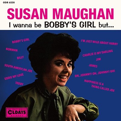 Cover for Susan Maughan · I WANNA BE BOBBYfS GIRL BUT (CD) [Japan Import edition] (2016)