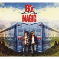 Cover for B'z · Magic (CD) [Japan Import edition] (2009)