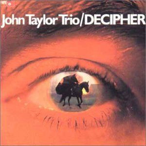 Cover for John Taylor · Decipher (CD) [24 bit edition] (2006)