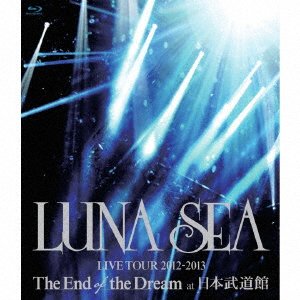 Cover for Luna Sea · Luna Sea Live Tour 2012-2013 The End Of The Dream At Nihonbudoukan (Blu-ray) (2020)