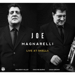 Cover for Joe Magnarelli · Live at Smalls (CD) [Japan Import edition] (2013)